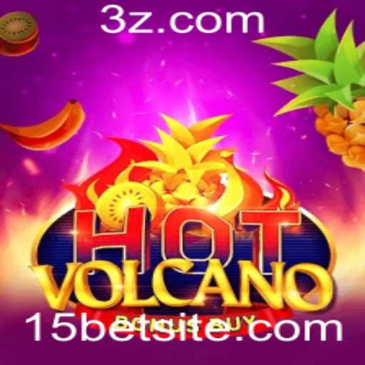 Explorando o HotVolcanoBonusBuy: Um Guia Completo para Jogadores de 15bet