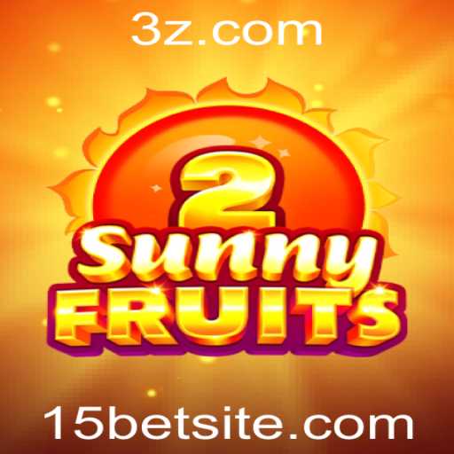 Explorando o Fascinante Mundo de SunnyFruits2 e 15bet
